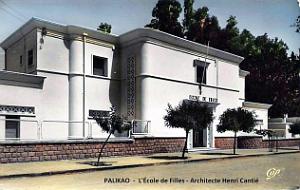Palikao - Ecole des Filles - Architecte Henri Cantie